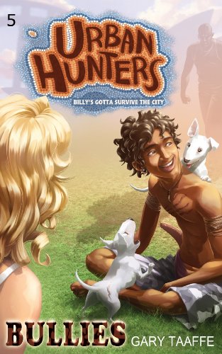 Bullies (A humorous action, adventure, survival series for children, middle grade, teen and young adult) (Urban Hunters Book 5)