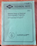 Selected Values of Chemical Thermodynamic Properties: Tables for the First Thirty-Four Elements in the Standard Order of Arrangement (NBS Technical note 270-3)