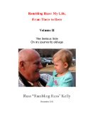 Rambling Russ: My Life From There to Here - Vol II