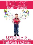 Dolch Sight Words Flash Cards & Activities: Levels 1-5 Complete List (220 Sight Words: Reading Comprehension)