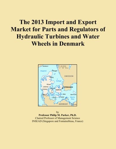 The 2013 Import and Export Market for Parts and Regulators of Hydraulic Turbines and Water Wheels in Denmark