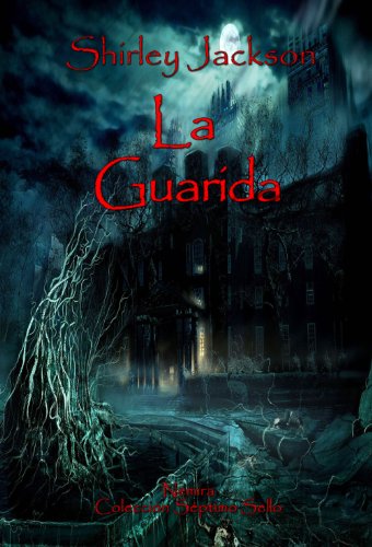 La guarida (SÃ©ptimo Sello nÂº 1) (Spanish Edition)