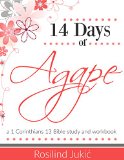 14 Days Of Agape: A 1 Corinthinans 13 Bible Study
