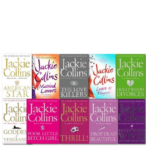 Jackie Collins Collection 10 Books Set Lovers and Players, Drop Dead Beautiful, Married Lovers, Goddess of Vengeance, Hollywood Divorces, Poor Little Bitch Girl, Hollywood Wives, Thrill! ,The Love Killers, American Star