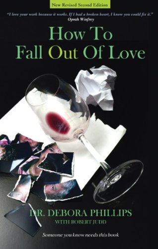 Book Cover How To Fall Out Of Love - New Revised Second Edition