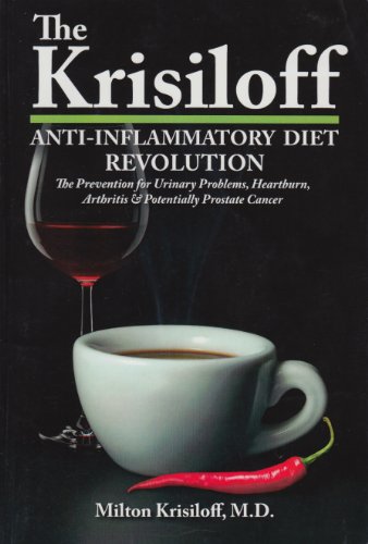 The Krisiloff Anti-Inflammatory Diet Revolution