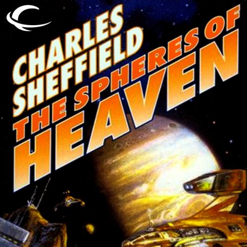 The Spheres of Heaven: Chan Dalton, Book 2