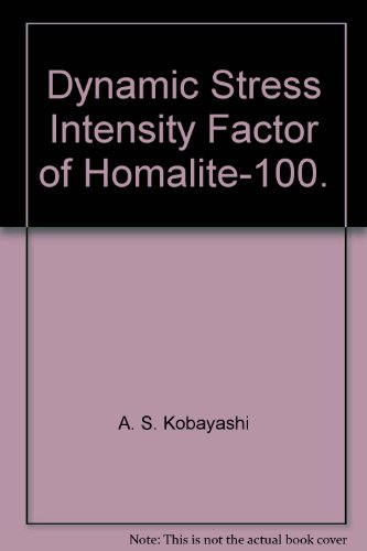 Dynamic Stress Intensity Factor of Homalite-100.