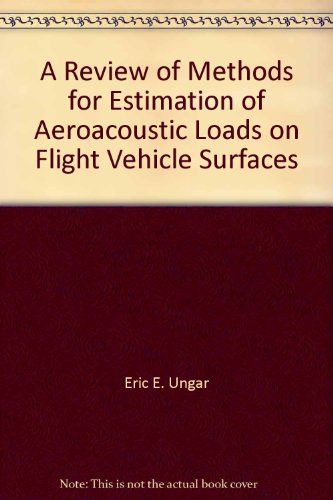 A Review of Methods for Estimation of Aeroacoustic Loads on Flight Vehicle Surfaces