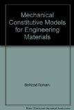 Mechanical Constitutive Models for Engineering Materials