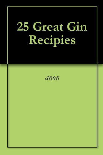 25 Great Gin Recipies
