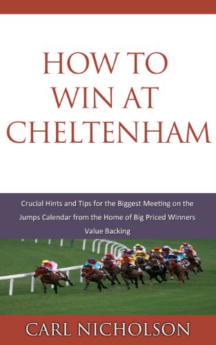 How to Win at Cheltenham