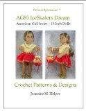 American Girl Ice Skater's Dream Crochet Pattern (Patterns by Jeannine)
