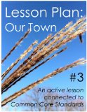 Lesson Plan #3: Our Town