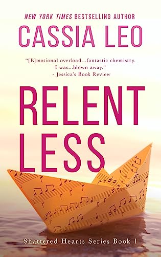 Relentless (Shattered Hearts Book 2)