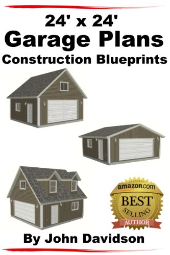 24' x 24' Garage Plans Construction Blueprints
