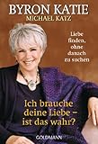 Ich brauche deine Liebe - ist das wahr?: Liebe finden, ohne danach zu suchen (German Edition)