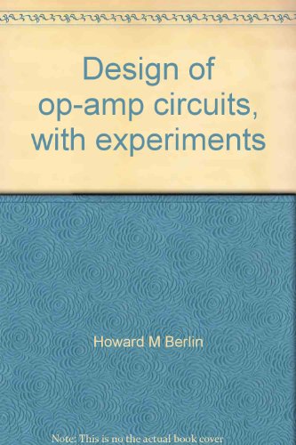 Design of op-amp circuits, with experiments