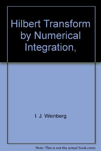 Hilbert Transform by Numerical Integration,
