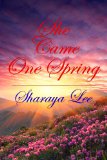 She Came One Spring - A Mail Order Bride Romance