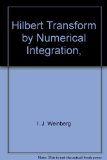 Hilbert Transform by Numerical Integration,