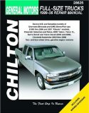 GM Full-Size Trucks, 1999-06 Repair Manual (Chilton's Total Car Care Repair Manuals)