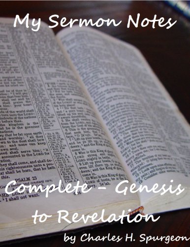 Book Cover My Sermon Notes: Complete - Genesis to Revelation
