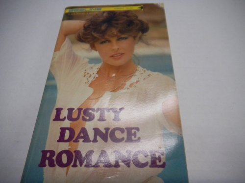 Beeline Adult Novel "Lusty Dance Romance"