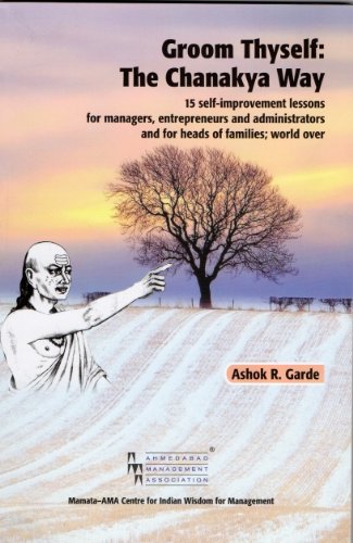 Groom Thyself: The Chanakya Way