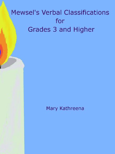 Mewsel's Verbal Classifications for Grades 3 and Higher (Mewsel's Verbal Classifications Book 1)