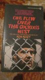 One Flew Over the Cuckoo's Nest. *Author's first novel;1975 film starring Jack Nicholson & Louise Fletcher! * a Classic of Modern Literature!