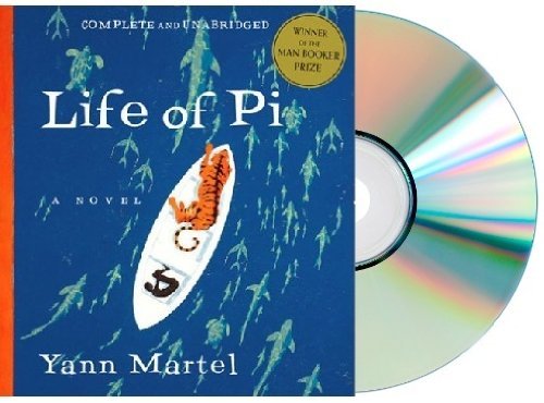 LIFE OF PI Audiobook:By Yann Martel: Life of Pi [Audiobook, CD, Unabridged] [Audio CD]