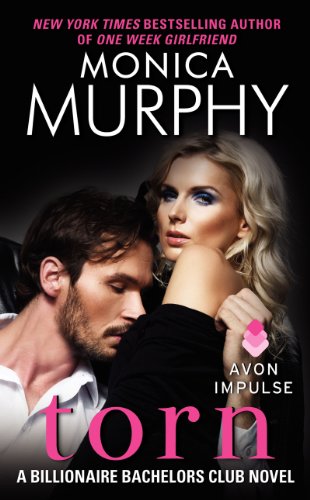 Torn: A Billionaire Bachelors Club Novel (Billionaire Bachelors Club series Book 2)