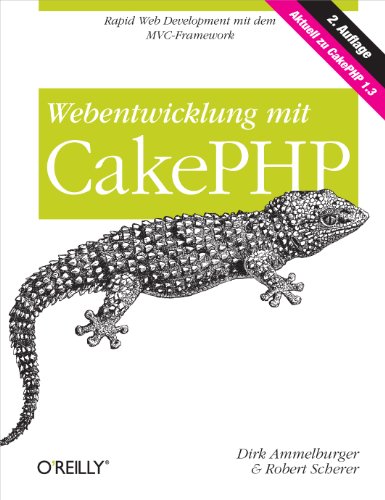 Webentwicklung mit CakePHP (German Edition)