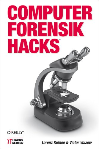 Computer-Forensik Hacks (German Edition)