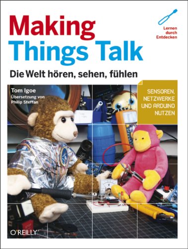 Making Things Talk (Make) (German Edition)