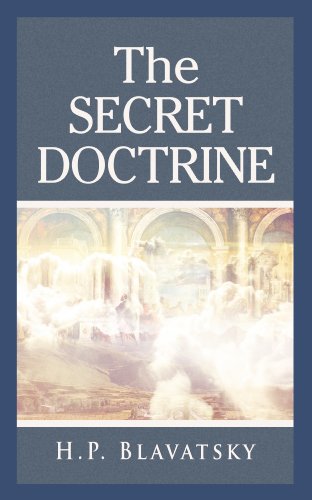 The Secret Doctrine: The Synthesis of Science, Religion and Philosophy