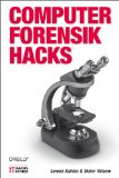 Computer-Forensik Hacks (German Edition)