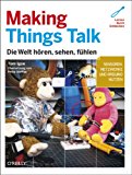 Making Things Talk (Make) (German Edition)