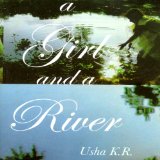 A Girl and a River
