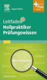 Leitfaden Heilpraktiker PrÃ¼fungswissen (German Edition)