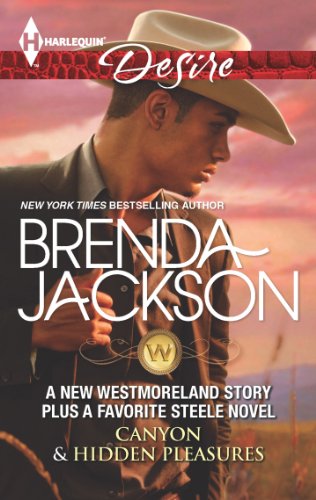 Canyon & Hidden Pleasures (The Westmorelands)
