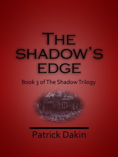 THE SHADOW'S EDGE (The Shadow Trilogy Book 3)
