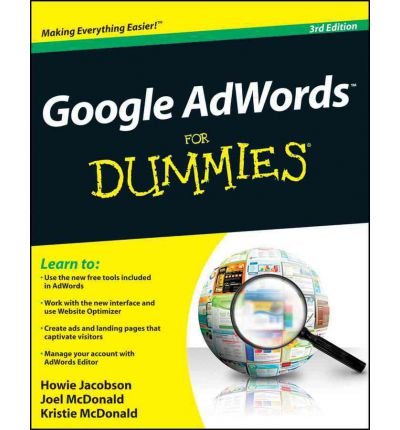 [ Google Adwords for Dummies (For Dummies (Computers)) ] By Jacobson, Howie ( Author ) [ 2011 ) [ Paperback ]