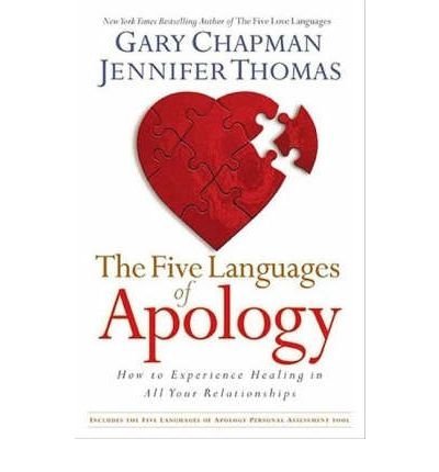 Five Languages Apology How to Experience Healing in All Your Relationships by Chapman, Gary ( AUTHOR ) Dec-01-2006 Paperback