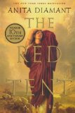 By Anita Diamant:The Red Tent: A Novel [Paperback]