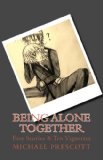 Being Alone Together