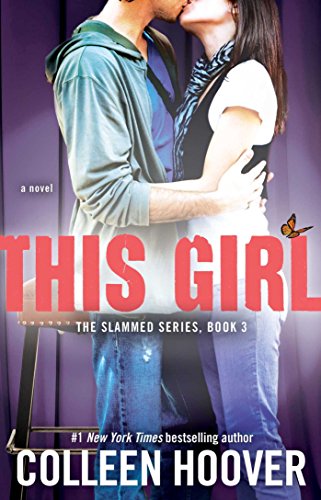 Book Cover This Girl: A Novel (Slammed Book 3)