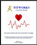 The Goals and Benefits for Heart Rate Training