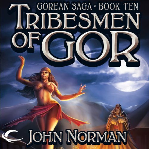 Tribesmen of Gor: Gorean Saga, Book 10